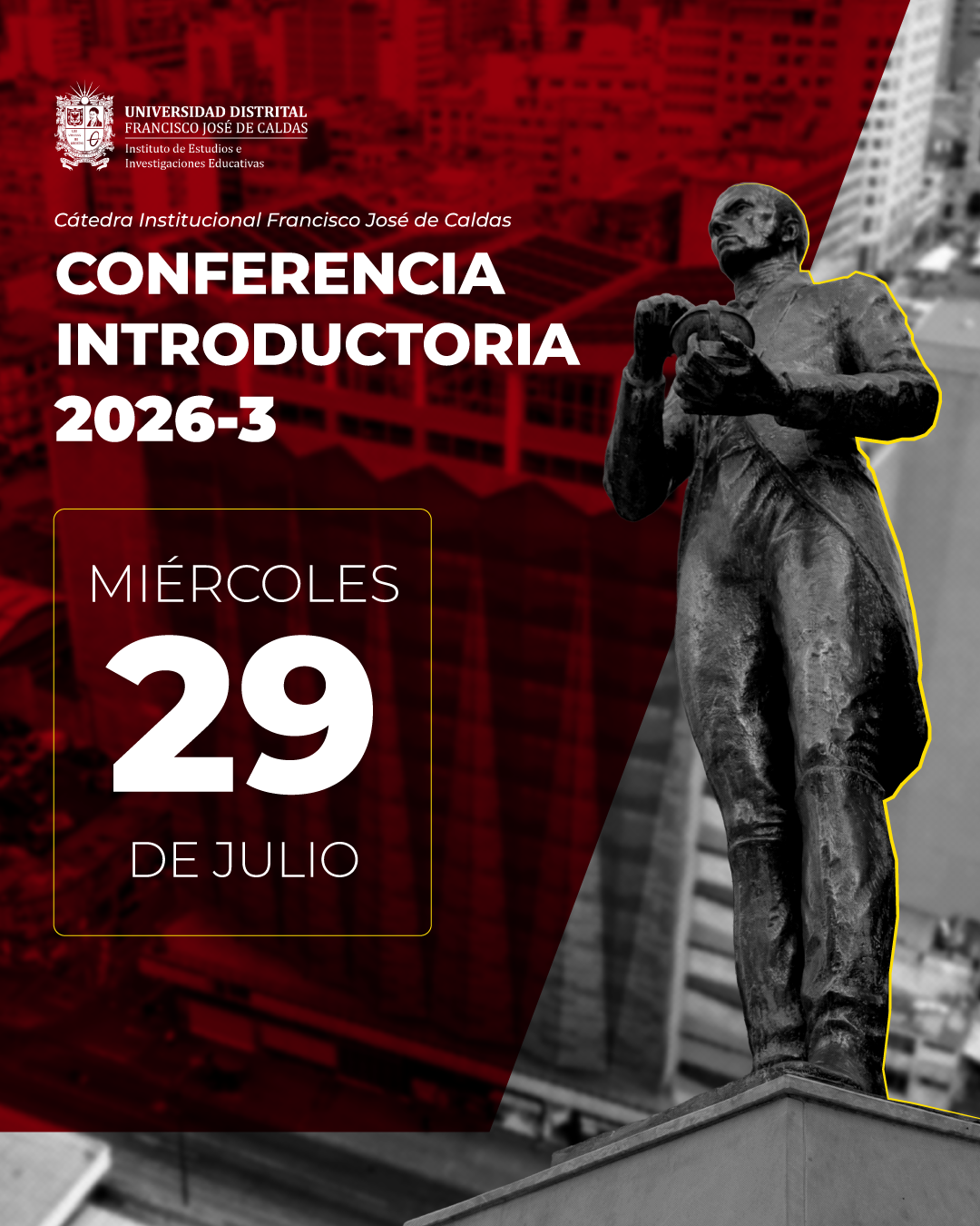 publicación Conferencia introductoria de la Cátedra Francisco José de Caldas 2026-3