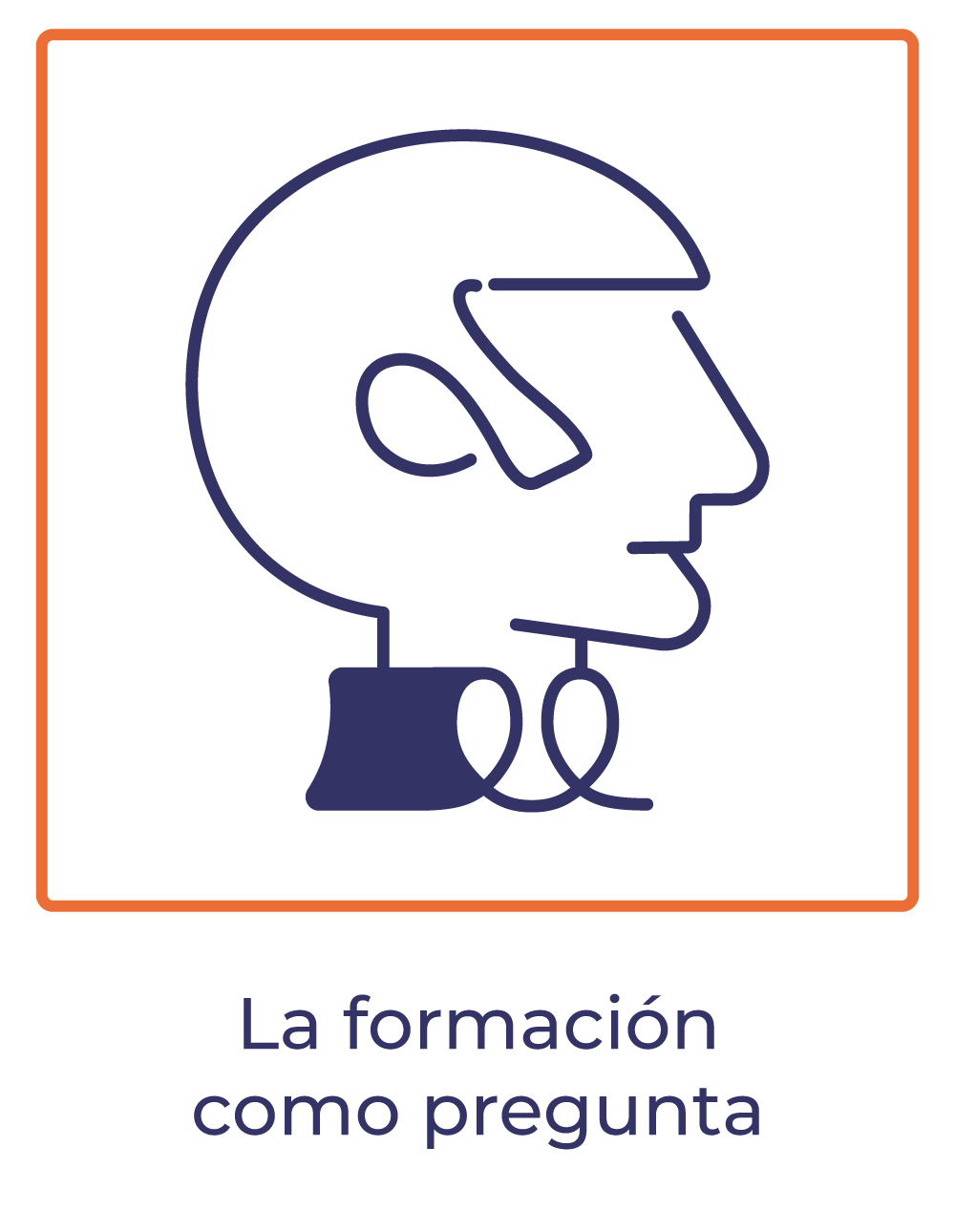 La formación como pregunta